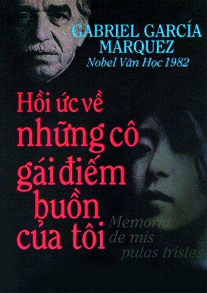 Hồi Ức Về Những Cô Gái Điếm Buồn Của Tôi